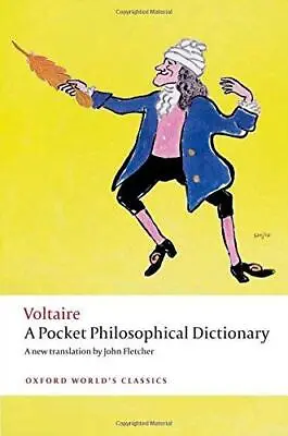 £4.48 • Buy A Pocket Philosophical Dictionary (Oxford World's Classics)
