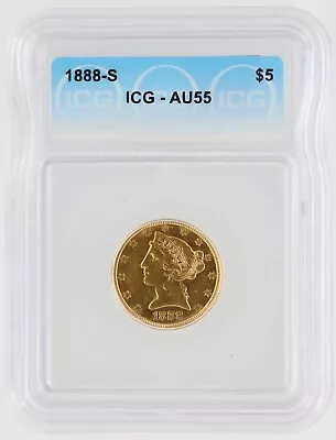 1888-S Half Eagle ICG AU55 $5 San Francisco Minted Liberty Head Gold Coin • $675