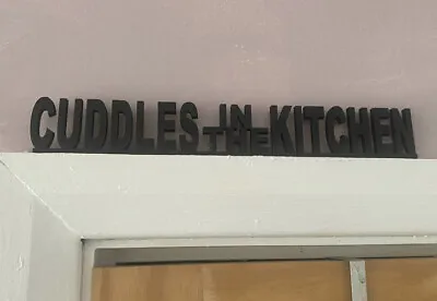 Cuddles In The Kitchen Door Topper Sign Door Shelf  Arctic Monkeys Mardy Bum • £13.50