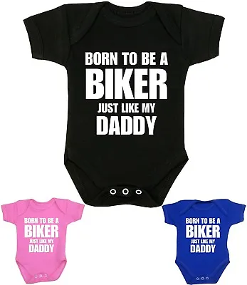 BabyPrem Baby Bodysuit BORN TO BE A BIKER DADDY Funny Slogan Gifts NB 0-3 3-6 + • £8.99
