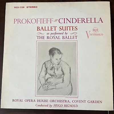 The Royal Ballet -  Cinderella Ballet Suites  - RCA Victrola LP 1965 Classical • $9.98