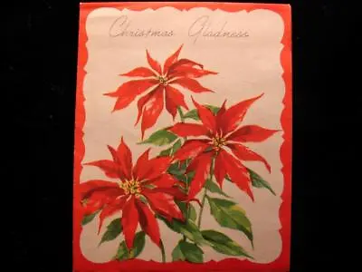 Vintage  Poinsettia Gladness!!  Christmas Greeting Card • $2