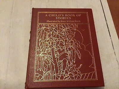 A Child's Book Of Stories By Jessie Willcox Smith 1st Ed Easton Press VG HC 1992 • £45