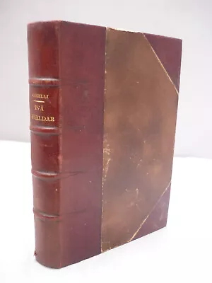 1911 - Tva Varldar (A Romance Of Two Worlds) By Marie Corelli - 2 Vols In 1 • £17.50