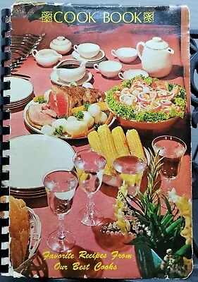 1974 Favorite Recipes From Our Best Cooks Savior Lutheran Church Mahomet Ill. • $18