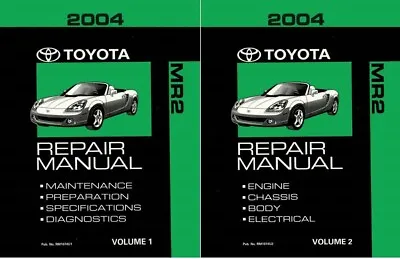 2004 Toyota MR-2 Shop Service Repair Manual Complete Set • $203.20