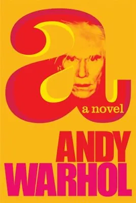£20.70 • Buy A: A Novel By Andy Warhol. 9780753519301