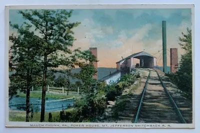 1915 PA Postcard Mauch Chunk Jim Thorpe Mt Jefferson Switchback RR Power House • $9.99