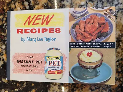 $4.99 • Buy Instant Pet Dry Milk New Recipes By Mary Lee Taylor Cook Book Vintage Book 1955