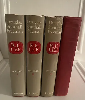 R.E. Lee A Biography By Douglas Southhall Freeman Volumes I-IV Mixed Editions • $54