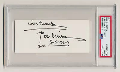 President Bill Clinton Signed Autograph Cut PSA/DNA Authentic Slabbed • $100