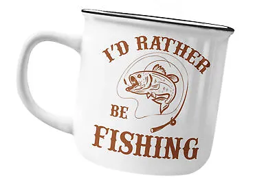 I'D Rather Be Fishing  Funny Enamel Tin Camping Mug  Fathers Day Birthday Gift • £8.99