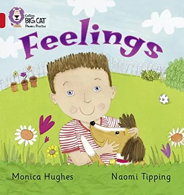 Feelings: Band 02B/Red B (Collins Big Cat Phonic... By Collins Big Cat Paperback • £3.49