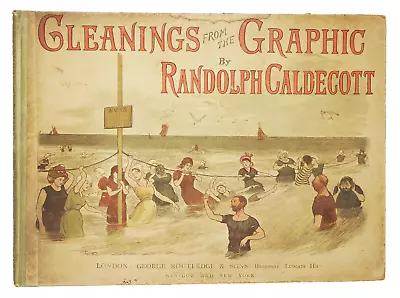 Randolph Caldecott 1889 Gleanings From The  Graphic  1st Edition • £39