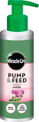 Miracle Gro Grow Ready To Use Pump & Feed ORCHID Plant Food Supplement 200 Ml • £7