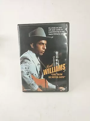 Hank Williams: The Show He Never Gave (DVD 2005)  • $15