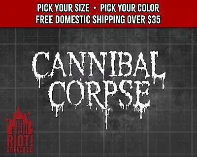 Cannibal Corpse Logo Decal For Car Sticker For Laptop Death Metal • $13.99