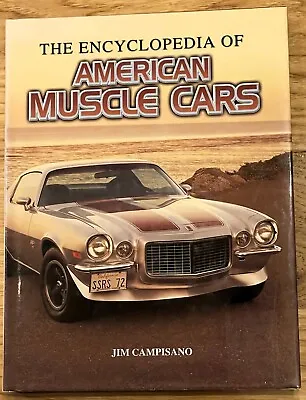 Encyclopedia Of American Muscle Cars By Campisano Hardcover • $9.50
