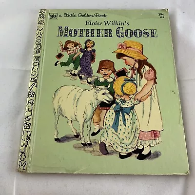 Vtg Mother Goose Little Golden Book: Eloise Wilkin's 4th Printing 1972 • $4.99