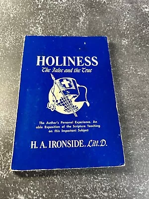 Holiness By H. A. Ironside • $20