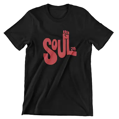 Soul Power 74 T-Shirt • $18.64