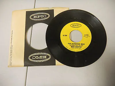 MAC CURTIS It's My Way / The Sunshine Man UNPLAYED EPIC   45 • $6.49