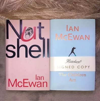 2 Books By Ian McEwan: Both 1st Editions / Signed By Author- Hardback/DustJacket • £80