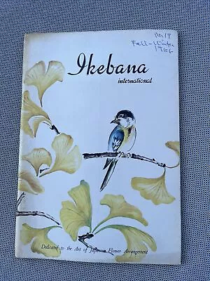 VTG Ikebana International ~ Japanese Flower Arrangements ~No 19 Ex Kennedy 1966 • $25