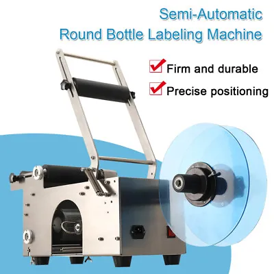 MT-50 Semi-Automatic Round Bottle Labeling Machine Electric Printer Scrolling • $379.11