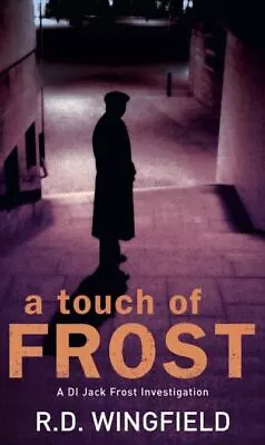 A Touch Of Frost By R D Wingfield (Paperback) Expertly Refurbished Product • £3.49