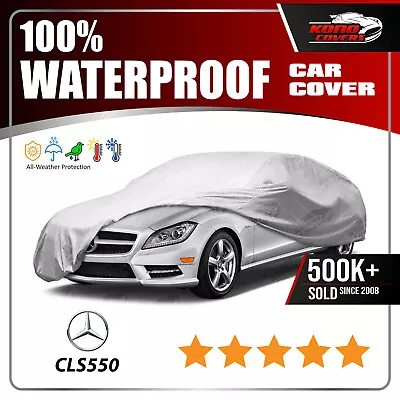 Mercedes-Benz Cls550 6 Layer Waterproof Car Cover 2007 2008 2009 2010 2011 2012 • $55.95