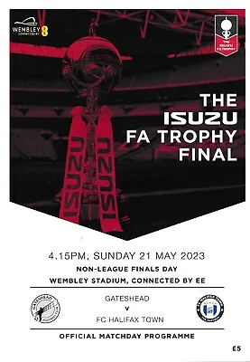 £4.99 • Buy FA Trophy & Vase Final 2023 Gateshead V Halifax & Ascot United V Newport Pagnell