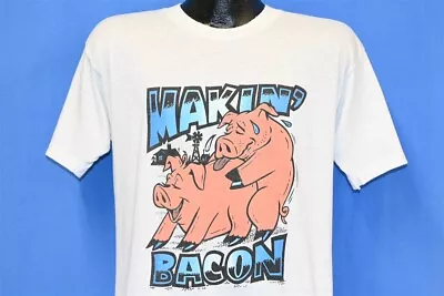 Vintage 80s MAKIN BACON PIG CARTOON ADULT FUNNY PARODY WHITE T-shirt MEDIUM M • $138