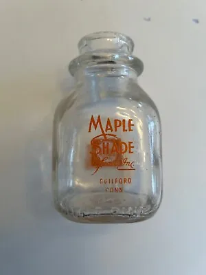 Maple Shade Farm 1/2 Pint Milk Bottle Guilford CT • $9.99