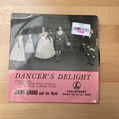 £2.99 • Buy Jimmy Shand - Dancer's Delight - Gay Gordons / White Sergeant 7  EP