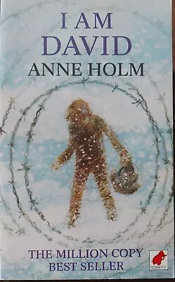 I Am David By  Anne Holm.  L.W. Kingsland • £2.90