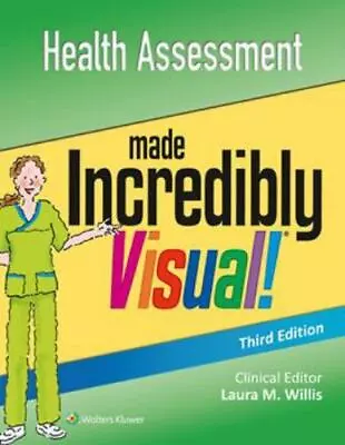 Incredibly Easy! Series® Ser.: Health Assessment Made Incredibly Visual • $22.99