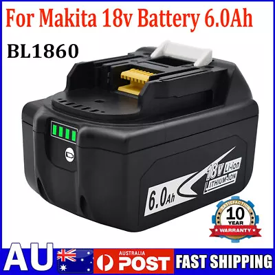 6.0Ah For Makita 18v Battery LXT BL1830 BL1850 BL1860 LITHIUM 194309-1 194230-4 • $48.99
