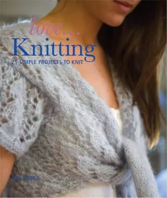 Love... Knitting Pierce Val Used; Good Book • £3.36