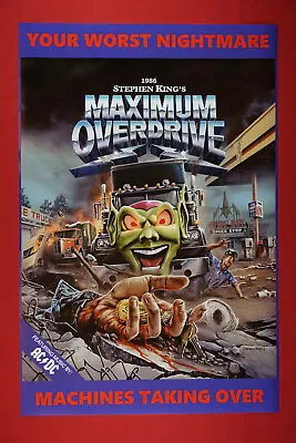 Maximum Overdrive Your Worst Nightmare Machines Art Movie Poster 24X36 New  MAXO • $23.95