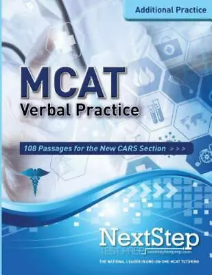 MCAT Verbal Practice: 108 Passages For The New CARS Section By Schnedeker Bryan • $5.94