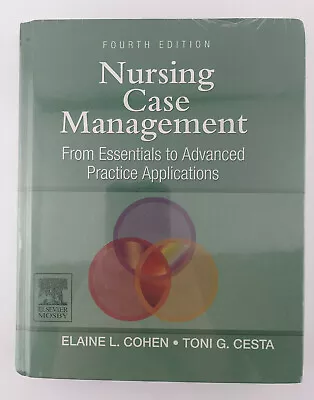 Nursing Case Management From Essentials To Advanced Practice Applications 4th Ed • $32.44