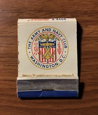 Washington DC The Army And Navy Club Vintage Historic Matchbook Cover ~ • $5