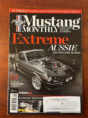 Mustang Monthly Magazine - September 2016 Extreme Aussie • $4.95