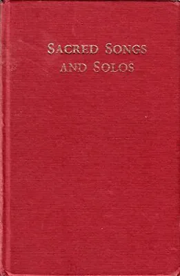 Sacred Songs And Solos: Twelve Hundred Hymns • £12.99