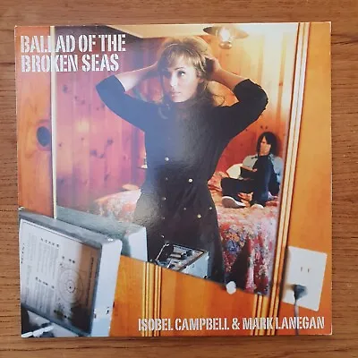 Isobel Campbell  Mark Lanegan 'Ballad Of The Broken Seas' Vinyl LP 2006 V2 EX • $186.75