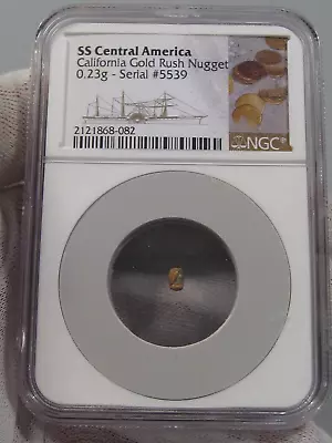 SS Central America California GOLD Nugget 0.23g Serial #5539 NGC Certified.  #30 • $149.97