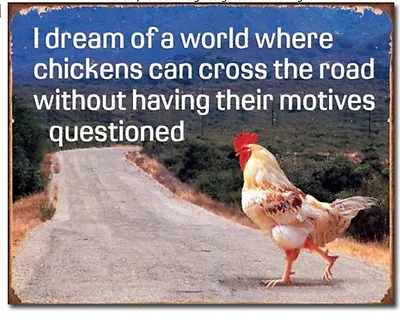 Chicken Cross Road Without Questioned Metal Tin Sign Funny Wall Home Decor #1834 • $19.90