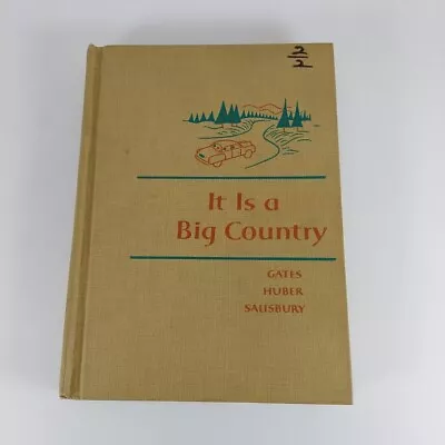 It Is A Big Country Gates Huber Salisbury Macmillan Readers Illustrated HC 1958 • $9.99