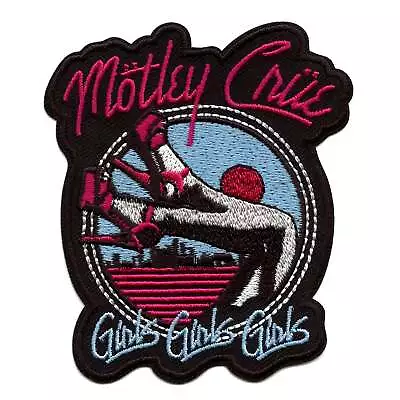 Official Motley Crue Patch  Girls Girls Girls  Embroidered Iron On • $10.99
